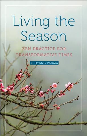 sw087_nonfiction_NicMhacha-Sharynne_Living-the-Season_Zen-Practice-for-Transformative-Times
